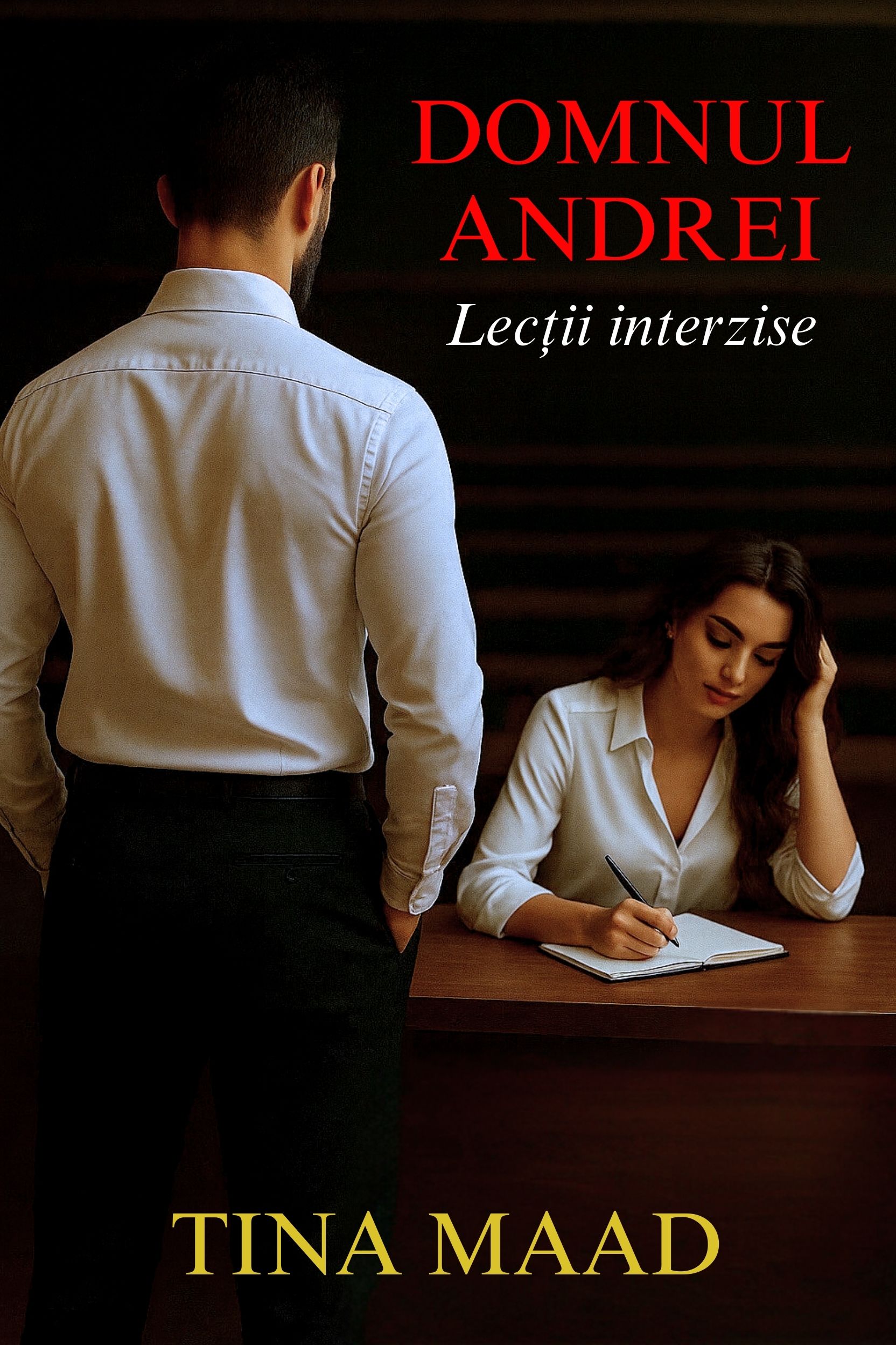 Domnul Andrei - Lecții interzise ebook